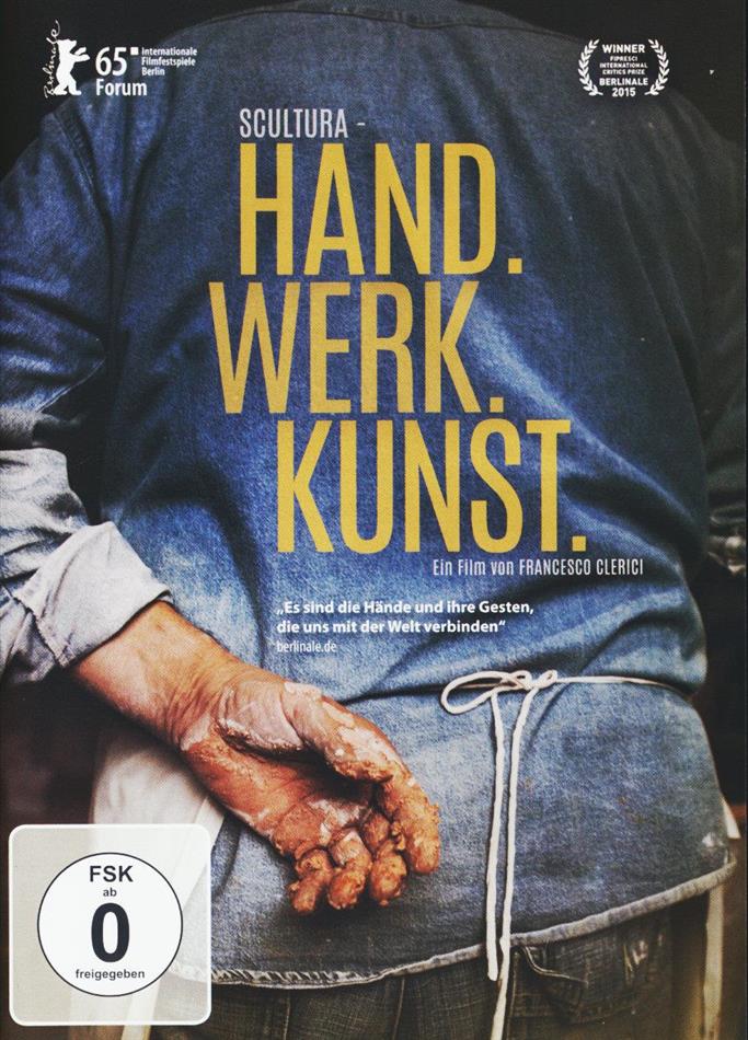 Scultura - Hand. Werk. Kunst