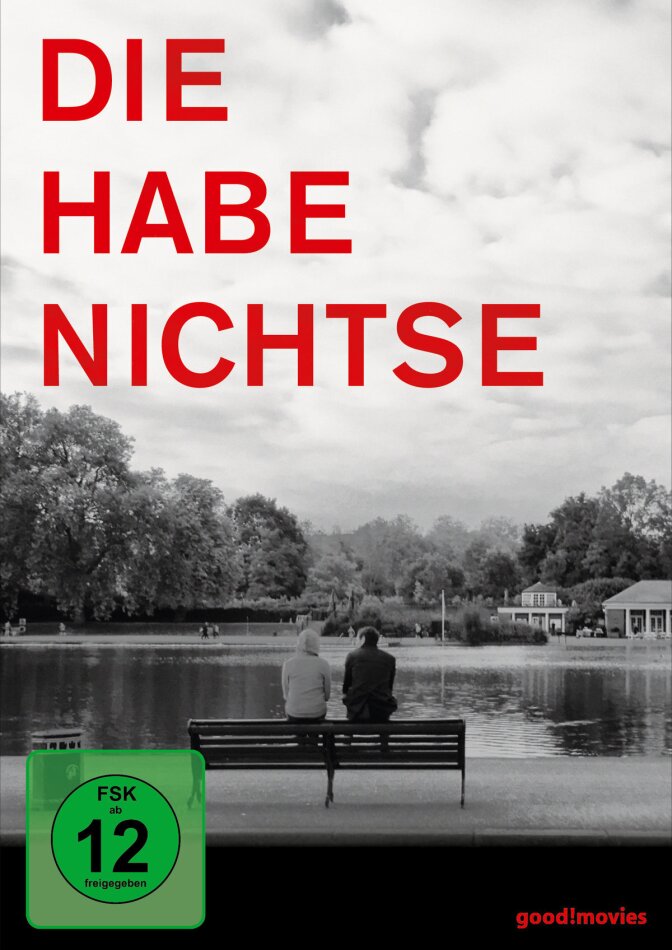 Die Habenichtse (2016) s/w