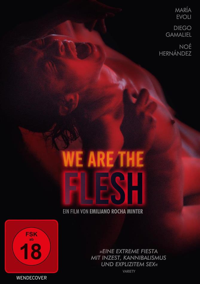 We are the Flesh (2016)