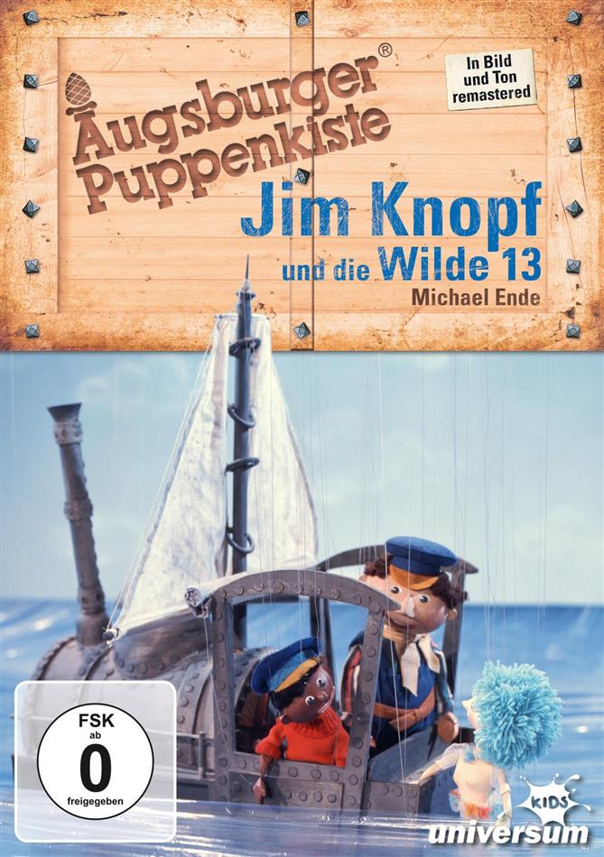 Augsburger Puppenkiste - Jim Knopf und die Wilde 13 Neuauflage, Remastered