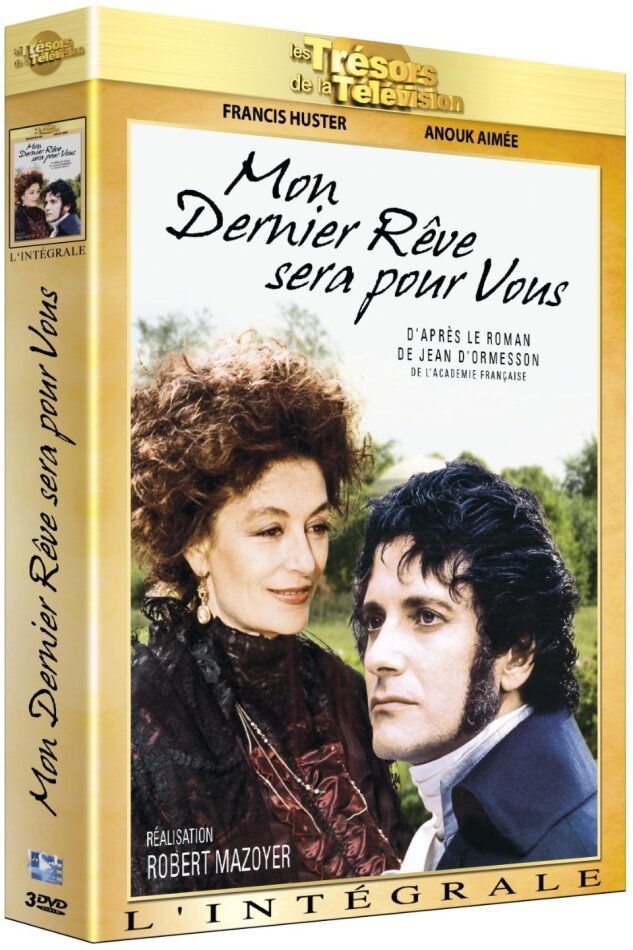 Mon dernier rêve sera pour vous - L'intégrale Collection Les Trésors de la Télévision, 3 DVDs