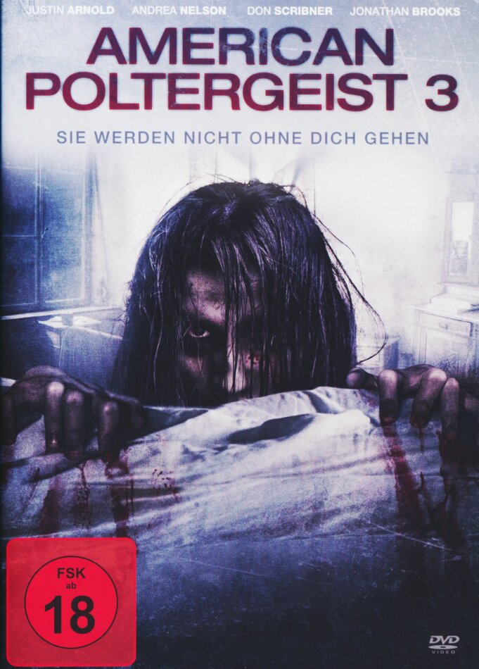 American Poltergeist 3 - Sie werden nicht ohne dich gehen (2015)