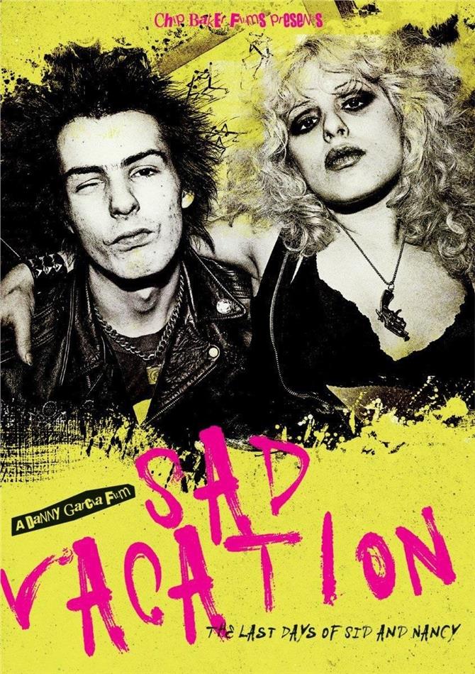 Sad Vacation - The Last Days Of Sid And Nancy