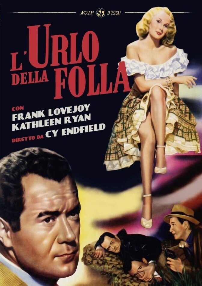 L'urlo della folla (1950) Noir d'Essai, s/w