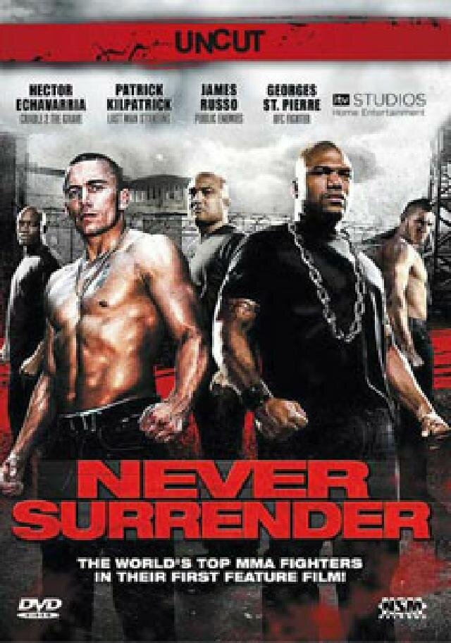 Never Surrender (2009) Uncut