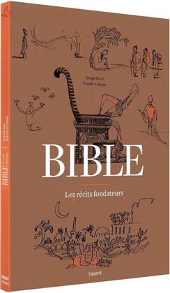Bible - Les r&eacute;cits fondateurs (Digibook)