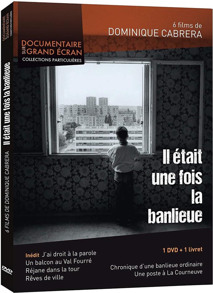 Il était une fois la banlieue - 6 films de Dominique Cabrera (2015)