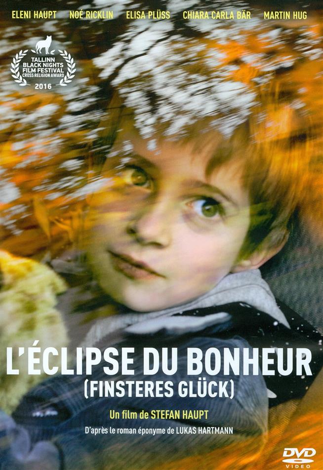 L'Éclipse du Bonheur (2016)