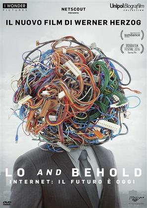 Lo and Behold - Internet: il futuro &egrave; oggi (2016)