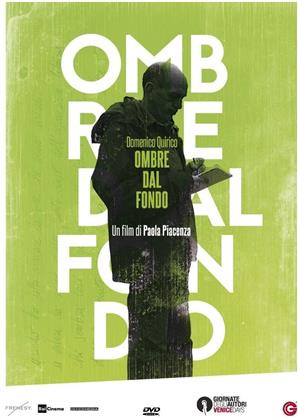 Ombre dal fondo (2016)