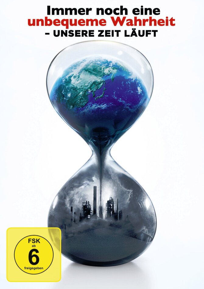 Immer noch eine unbequeme Wahrheit - Unsere Zeit läuft (2017)