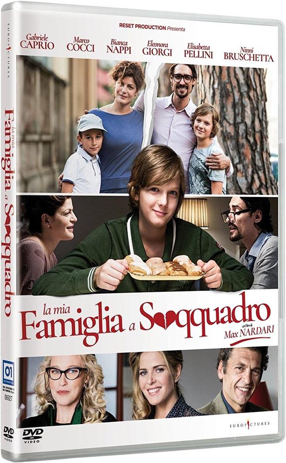 La mia famiglia a soqquadro (2017)