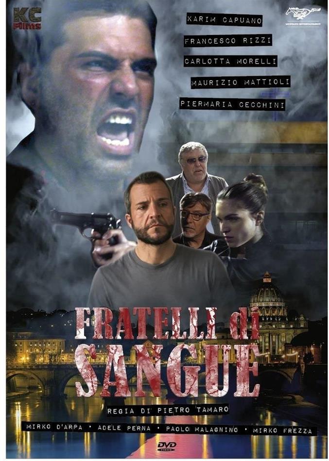 Fratelli di Sangue (2016)