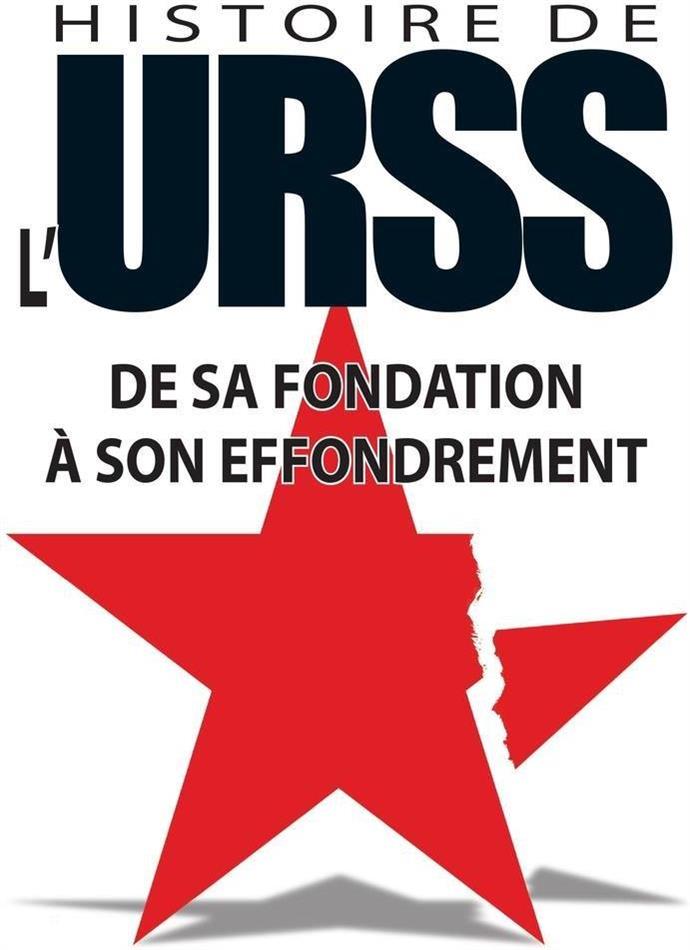 Histoire de l'URSS - De sa fondation à son effondrement (2004)