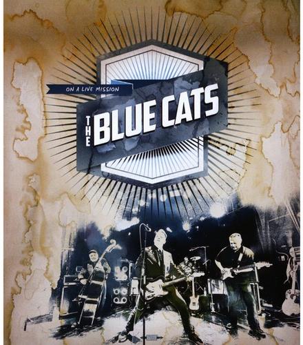 Blue Cats - On A Live Mission