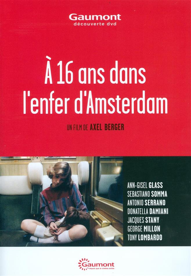 À 16 ans dans l'enfer d'Amsterdam (1984) Collection Gaumont à la demande