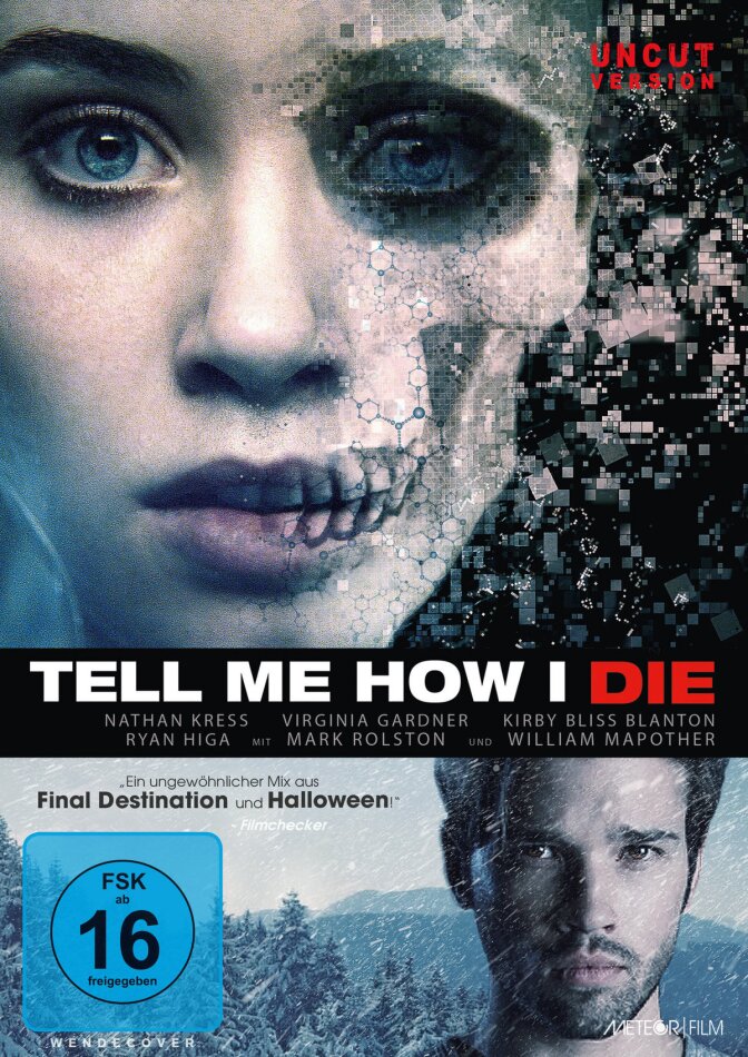 Tell me how I die (2016) Uncut
