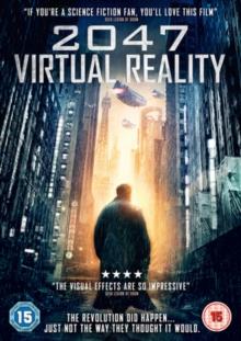2047 - Virtual Reality (2016)