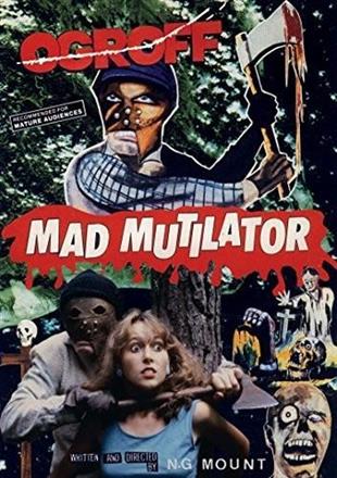 Mad Mutilator (1983) Cover A Version