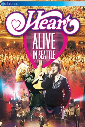 Heart - Alive in Seattle (EV Classics)