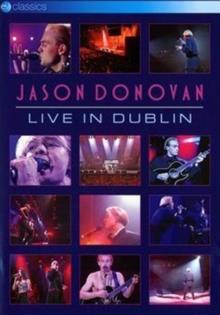 Jason Donovan - Live in Dublin EV Classics