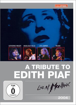 Various Artists - Live at Montreux 2004 - A tribute to Edith Piaf (Kulturspiegel)