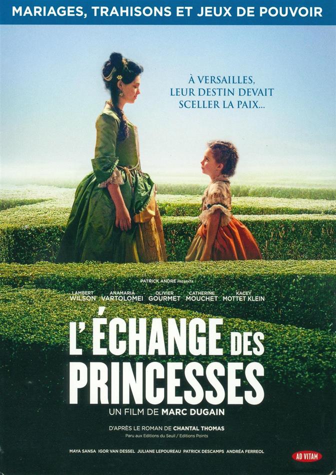 L'échange des princesses (2017)