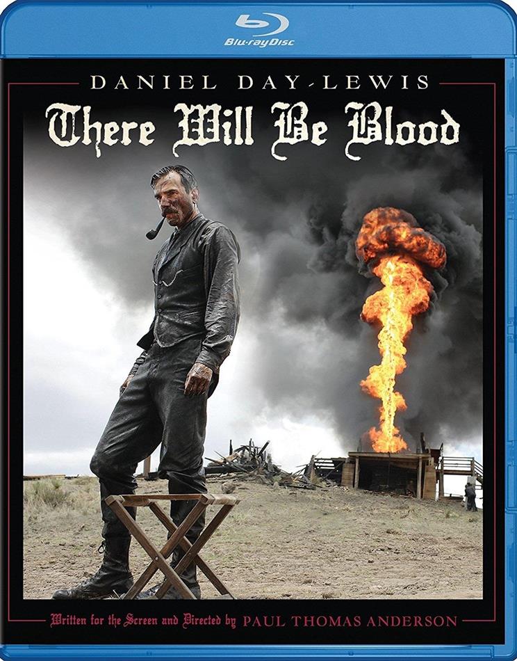 There Will Be Blood (2007)