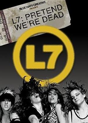 L7 - Pretend We're Dead (Blu-ray + DVD)