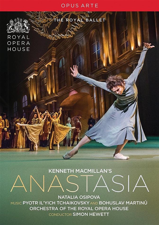 Royal Ballet, Orchestra of the Royal Opera House, Simon Hewett & Natalia Osipova - Kenneth Macmillan's Anastasia Opus Arte