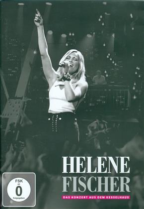 Helene Fischer - Das Konzert aus dem Kesselhaus
