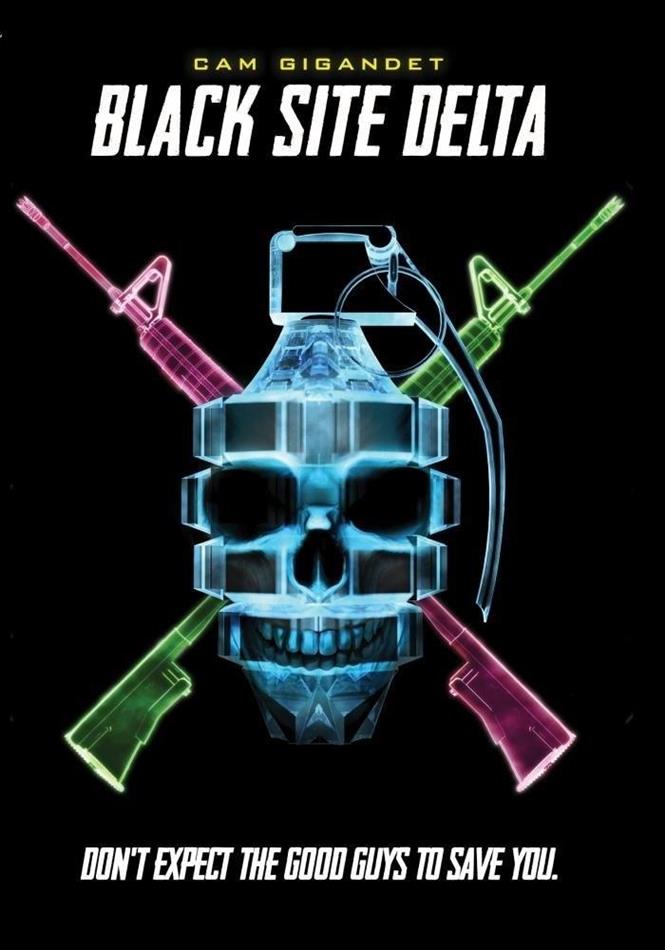 Black Site Delta (2017)