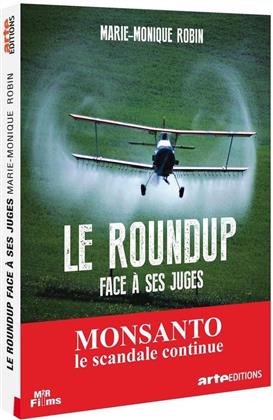 Le roundup face &agrave; ses juges (2017) (Arte &Eacute;ditions)