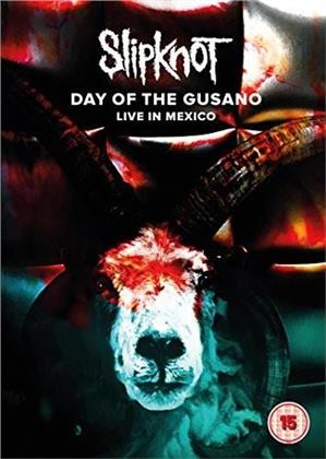 Slipknot - Day of the Gusano - Live In Mexico