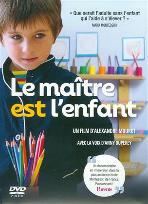 Le ma&icirc;tre est l'enfant (2017) (Digibook)