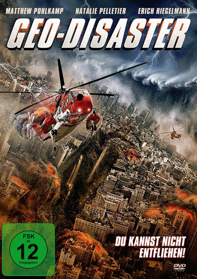 Geo-Disaster - Du kannst nicht entfliehen! (2017)