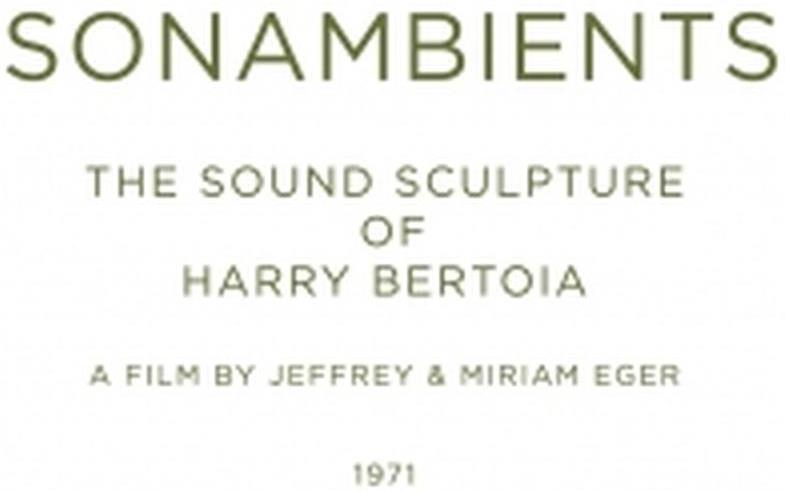 Harry Bertoia - Sound Sculpture Of