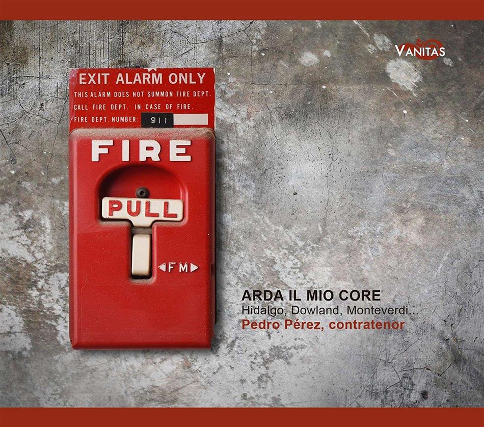 Hidalgo, John Dowland (?1563-1626), Claudio Monteverdi (1567-1643), + & Pedro Perez - Arda Il Mio Core