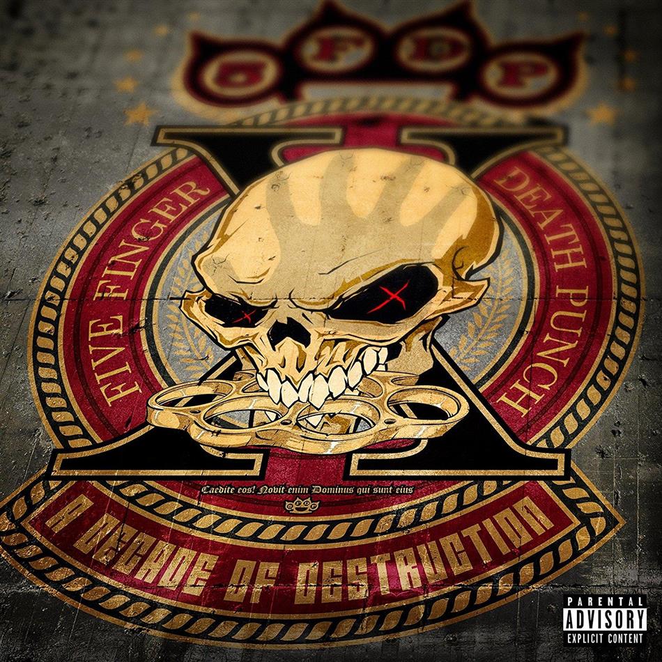 Five Finger Death Punch - A Decade Of Destruction