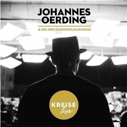 Johannes Oerding & NDR Radiophilharmonie Hannover - Kreise Live
