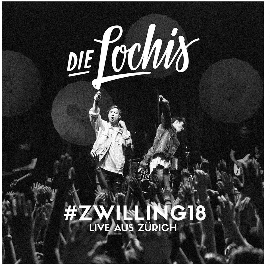 Die Lochis - #zwilling18 - Live aus Zürich