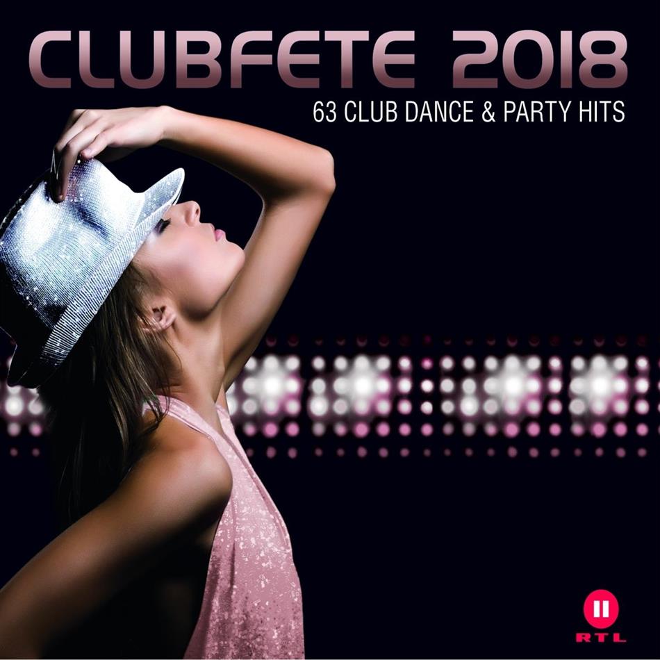 Clubfete 2018 (63 Club Dance & Party Hits) 3 CDs