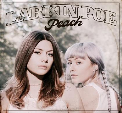 Larkin Poe - Peach