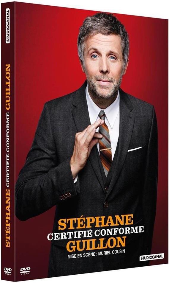 Stéphane Guillon - Certifié conforme