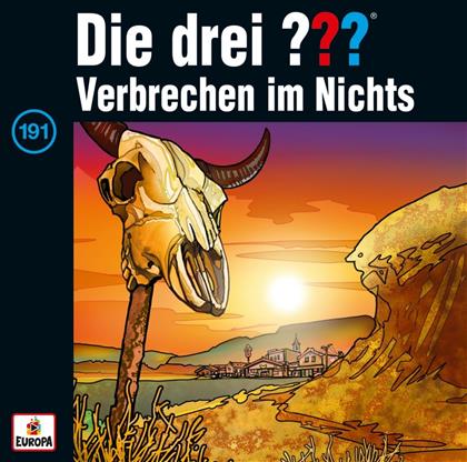 Die Drei ??? - 191 Verbrechen im Nichts