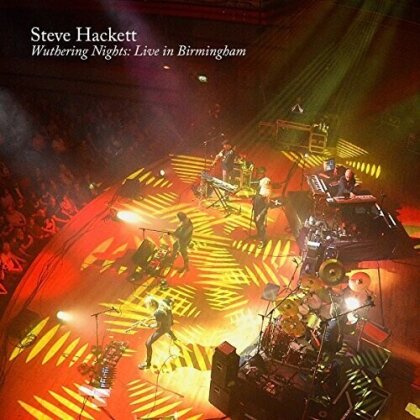 Steve Hackett - Wuthering Nights - Live in Birmingham