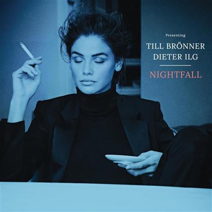 Till Br&ouml;nner & Dieter Ilg - Nightfall
