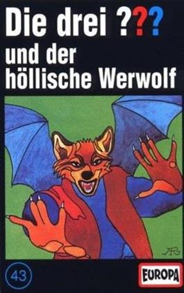 Die Drei ??? - 043 Und Der H&ouml;llischge Werwolf