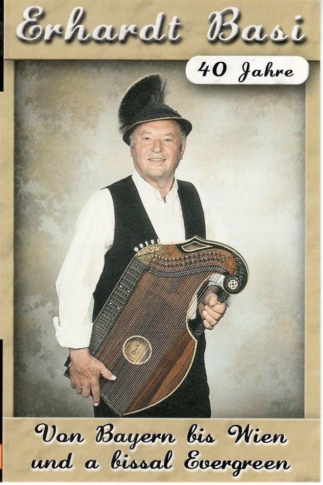 Erhardt Basi - Von Bayern Bis Wien