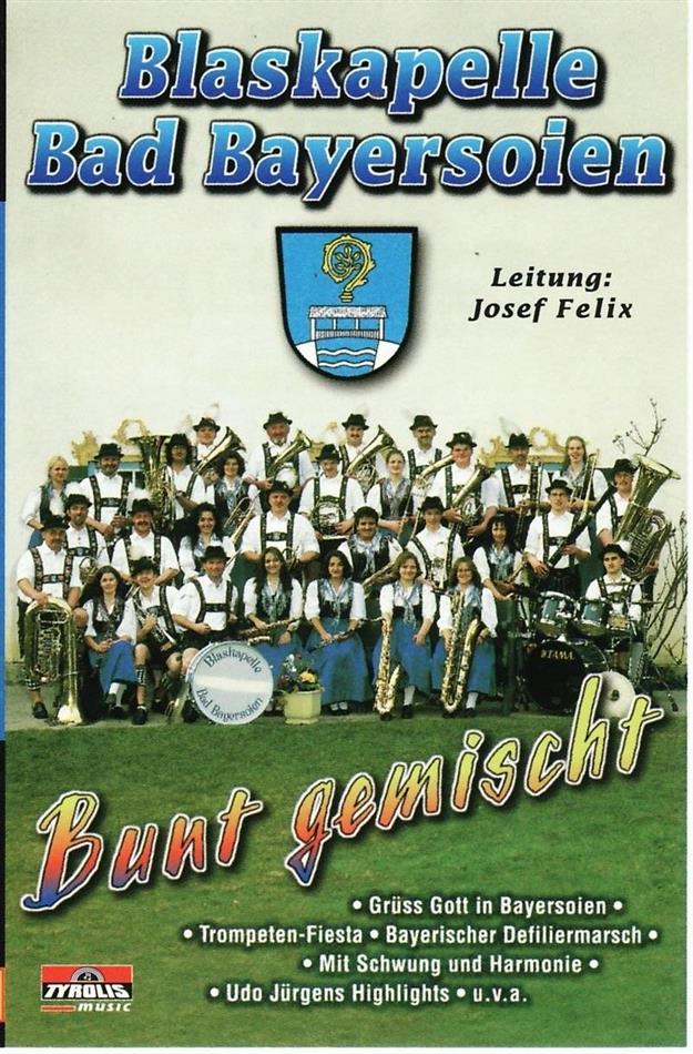 Blaskapelle Bad Bayersoien - Bunt Gemischt